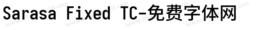 Sarasa Fixed TC字体转换
